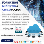 Formation Complète : Mikrotik et Cisco