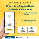 Créer des Applications Mobiles Sans Code